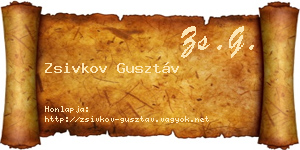 Zsivkov Gusztáv névjegykártya
